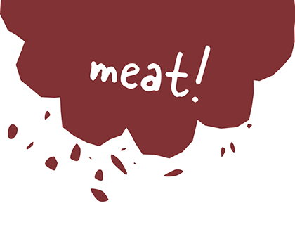 meat!